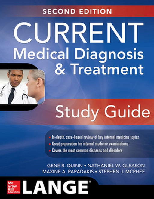 Current Medical Diagnosis and Treatment Study Guide 2e by Quinn, Gene R.