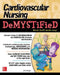 Cardiovascular Nursing Demystified by Jim Keogh