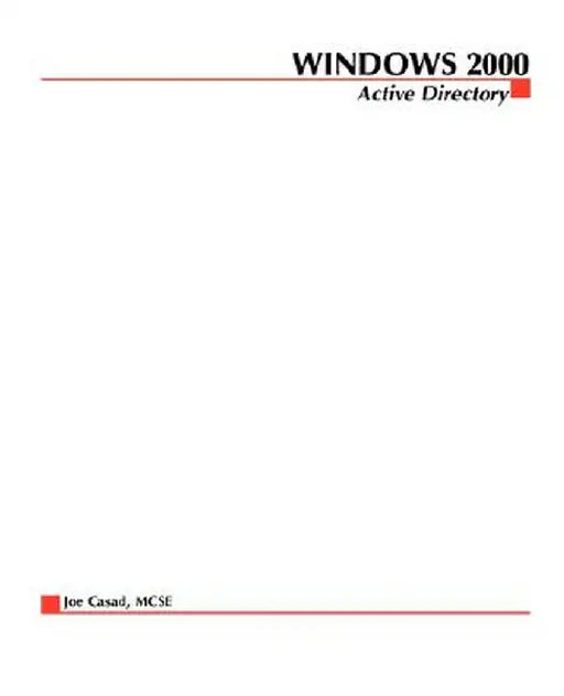 Windows 2000 Active Directory by Joe Casad