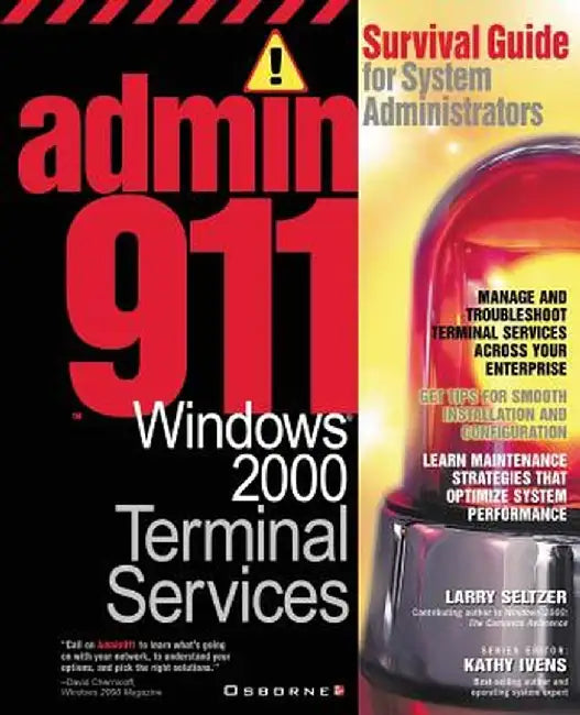 Admin911: Windows 2000 Terminal Services by Larry Seltzer