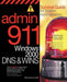 Admin911: DNS & Wins: A Survival Guide for System Administrators by Dustin Sauter