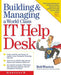 Building & Managing a World Class It Help Desk by Bob Wooten