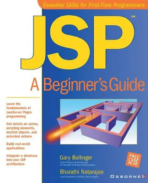 JSP: A Beginner's Guide by Gary Bollinger