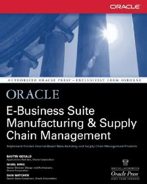 Oracle Manufacturing and Supply Chain Handbook by Bastin Gerald
