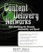 Content Delivery Networks: Web Switching for Security, Availability, and Speed by Scot Hull