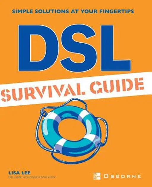 DSL Survival Guide by Lisa Lee