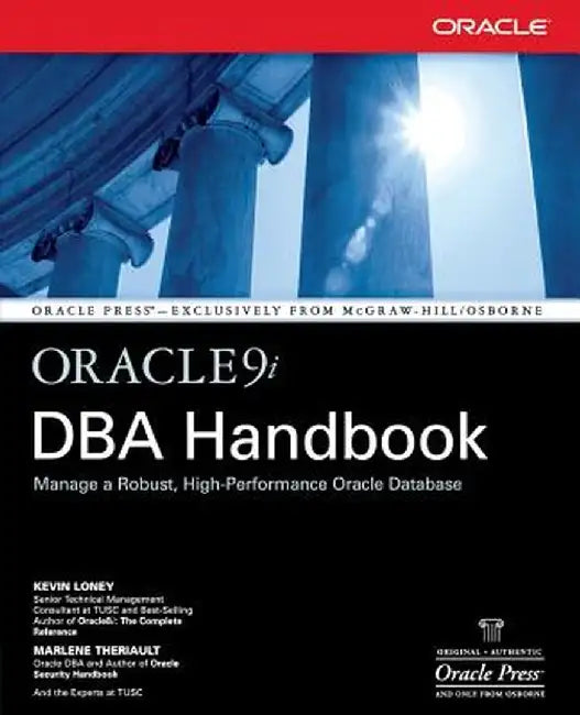 Oracle9i DBA Handbook by Kevin Loney