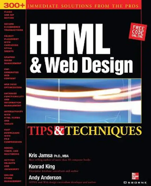 HTML & Web Design Tips & Techniques by Kris Jamsa