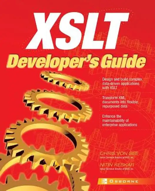 XSLT Developer's Guide by Chris Von See