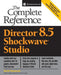 Macromedia Director 8.5: The Complete Reference by David Mennenoh