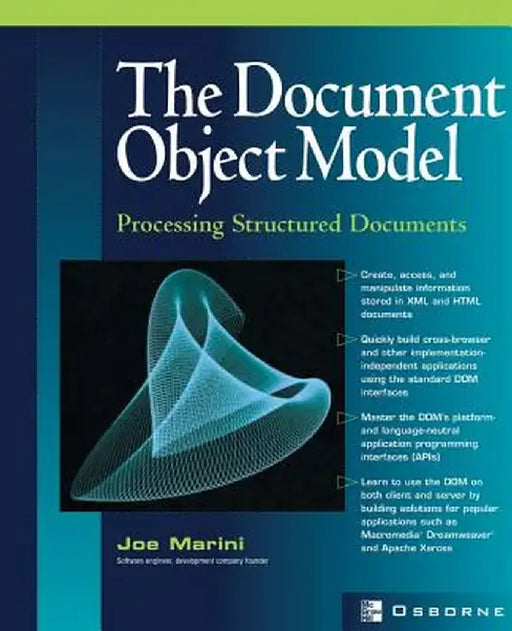 Document Object Model: Processing Structured Documents by Joe Marini
