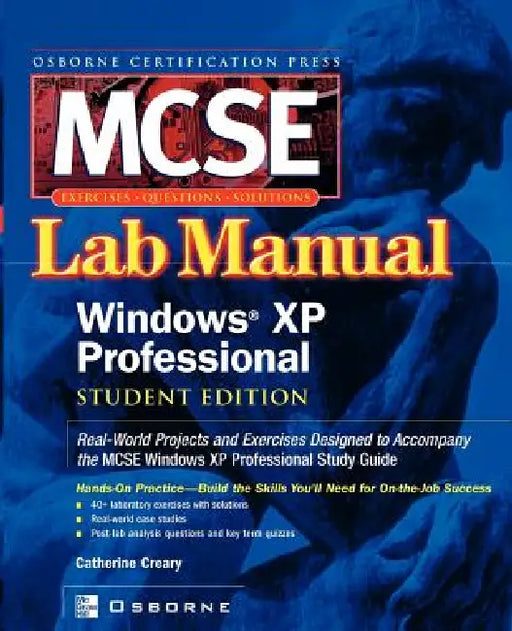 MCSE Windows XP Professional Lab Manual by Catherine Creary