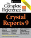 Crystal Reports 9: The Complete Reference by George Peck
