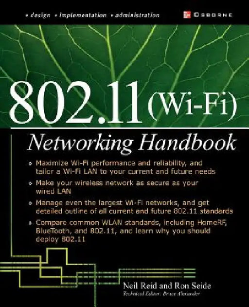 Wi-Fi (802.11) Network Handbook by Neil P. Reid