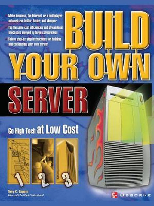 Build Your Own Server by Caputo, Tony C.