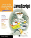 How to Do Everything with JavaScript by Scott Duffy