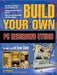 Build Your Own PC Recording Studio by Jon Chappell