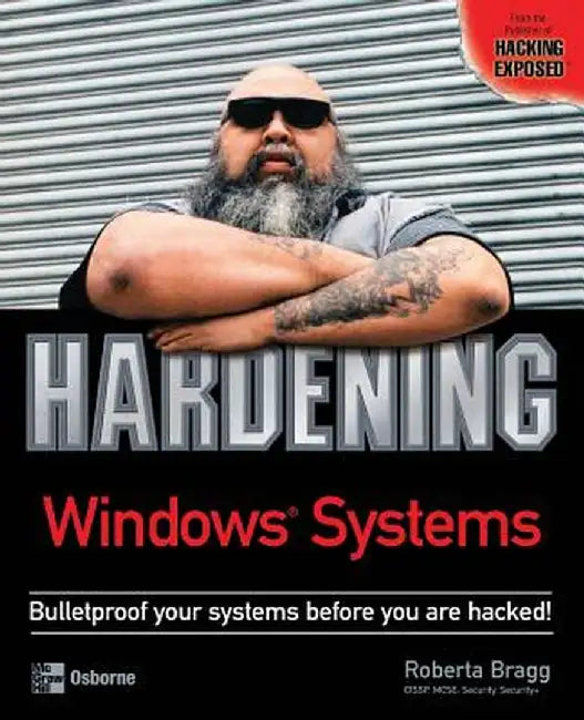 Hardening Windows Systems by Roberta Bragg