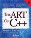 The Art of C++ by Herbert Schildt