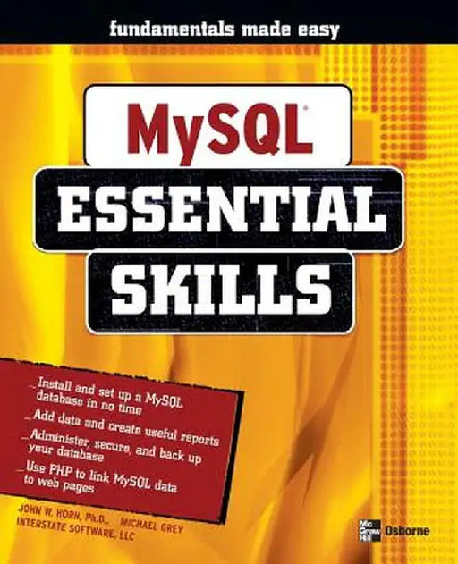 MySQL Essential Skills by John Horn
