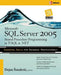 Microsoft SQL Server 2005 Stored Procedure Programming in T-SQL & .Net by Dejan Sunderic