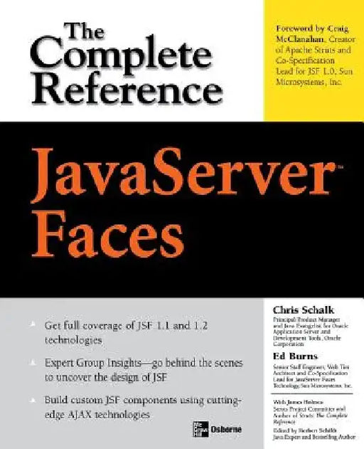JavaServer Faces: The Complete Reference by Chris Schalk