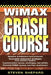 WiMAX Crash Course by Steven Shepard