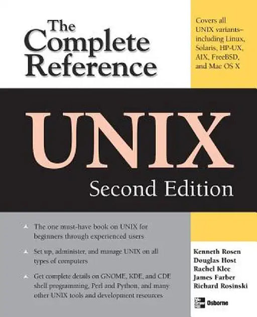 Unix: The Complete Reference, Second Edition by Kenneth H. Rosen