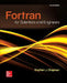 FORTRAN for Scientists & Engineers by Stephen J. Chapman