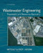 Wastewater Engineering: Treatment and Resource Recovery by Metcalf & Eddy Inc, George Tchobanoglous, H. David Stensel