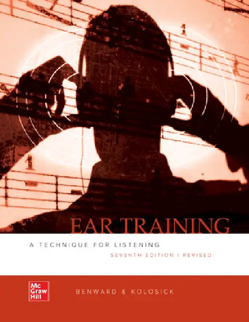 Ear Training: A Technique for Listening by Bruce Benward, J. Timothy Kolosick