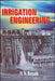 Irrigation Engineering by Basak