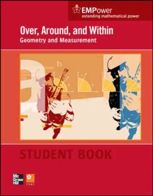 Empower Math, Over, Around, and Within: Geometry and Measurement, Student Edition by Contemporary