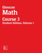 Glencoe Math, Course 3, Student Edition, Volume 1 by McGraw Hill