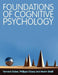 Foundations of Cognitive Psychology by Fernand Gobet, Philippe Chassy