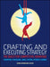 Crafting and Executing Strategy by Alex Janes