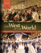 The West in the World Vol II: From the Renaissance by Dennis Sherman, Joyce Salisbury