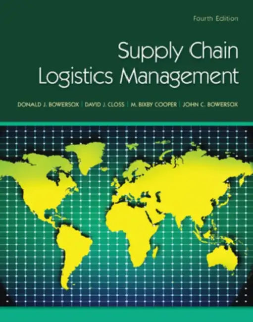 Supply Chain Logistics Management by Donald Bowersox