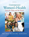 Contemporary Women's Health: Issues for Today and the Future by Cheryl A. Kolander, Danny Ramsey Ballard, Cynthia Kay Chandler