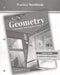 Geometry: Concepts and Applications, Practice Workbook by McGraw Hill