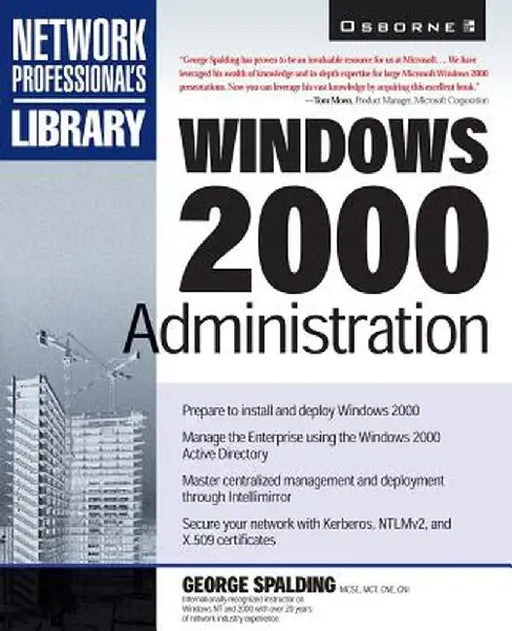 Windows 2000 Administration by George Spalding