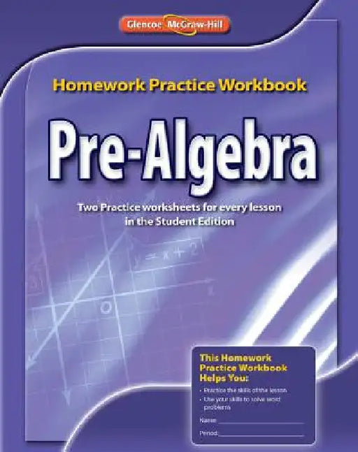 Pre-Algebra Homework Practice Workbook by McGraw Hill