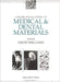 Concise Encyclopedia of Medical and Dental Materials by D. Williams