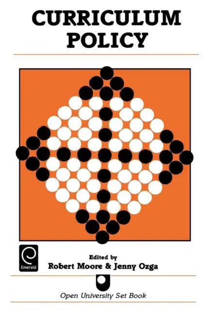 Curiculum Policy by Rob Moore, Jennifer Ozga