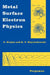Metal Surface Electron Physics by A. Kiejna, K. F. Wojciechowski