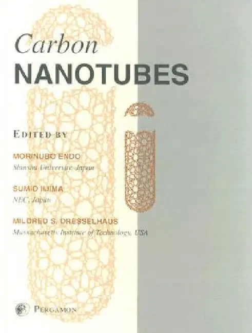 Carbon Nanotubes by M. Endo