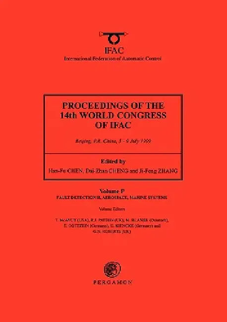 Fault Detection II, Aerospace, Marine Systems: Volume P by T. McAvoy, R. J. Patton, E. Gottzein