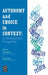 Autonomy and Choice in Context: An International Perspective by R. Shapira, Peter W. Cookson