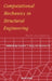 Computational Mechanics in Structural Engineering: Recent Developments by F. Y. Cheng, Yuanxian Gu