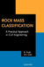 Rock Mass Classification: A Practical Approach in Civil Engineering by B. Singh, R. K. Goel